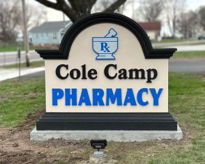 Cole Camp Pharmacy HDU Monument Sign by Allied Signs Sedalia, MO